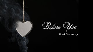 "Before You" by Jojo Moyes: A Tale of Love, Hope, and Courage
