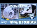 I had to replace the front brake discs  pads on my vw crafter cr35   these were seriously bad
