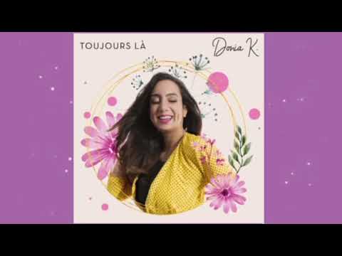 Donia K - Toujours là (LYRICS VIDÉO OFFICIEL)