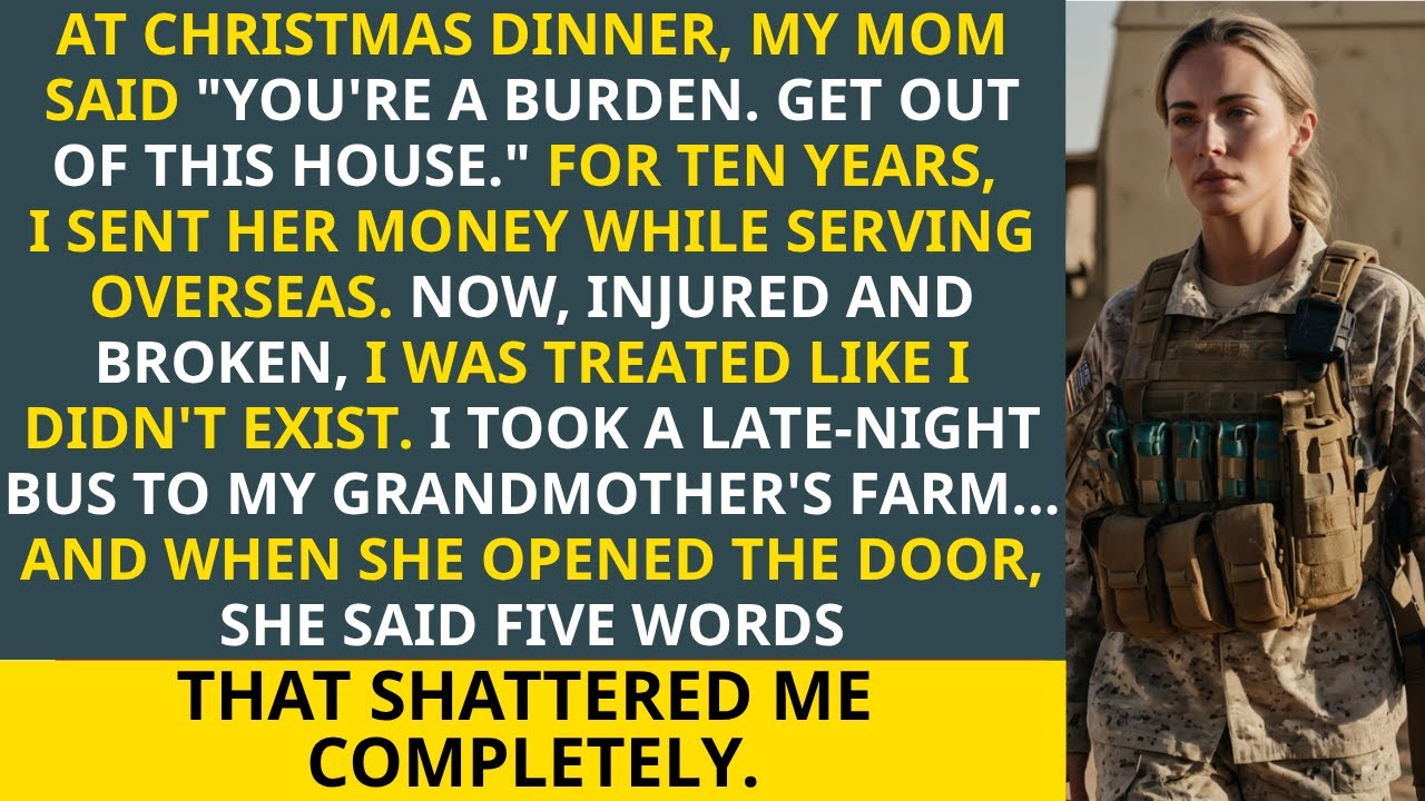 At Christmas Dinner, My Mom Said, “YOU’RE A BURDEN; GET OUT.” I Took the Bus to Grandma’s, But…