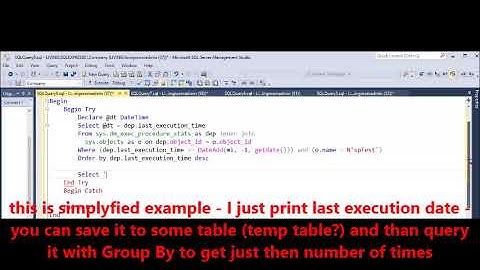 MSSQL -  Check how many times stored procedure was executed in last 100 seconds