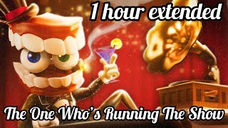 TADC - The One Who’s Running The Show 1 Hour Extended