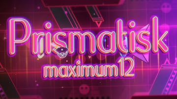 "Prismatisk" by maximum12 [ALL COINS] | Geometry Dash Daily #431 [2.11]