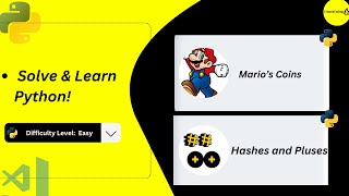 Python for Beginners Challenge: Solve Mario Coins, Hashes & Pluses (Python Easy Level)