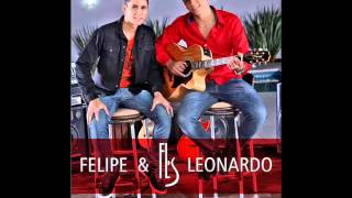 Felipe e Leonardo -  Negocio bão