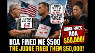 HOA Fined Me $500 for My Flag — The Judge Fined Them $50,000