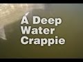 Canoe Fishing: A Deep Water Crappie