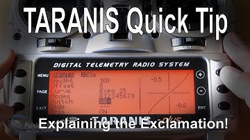 FrSky TARANIS Quick Tip – Explaining the Exclamation!