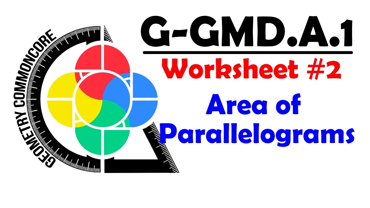 G-GMD.A.1 Worksheet #2 - Area of Parallelograms - YouTube