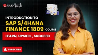 Introduction to SAP S/4HANA Finance 1809 Course | ZaranTech