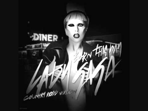 Born This Way Country Road Version