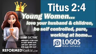 Titus 2:4: Young Women