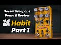 Delay modify  expression control chase bliss habit part 1  secret weapons demo  review