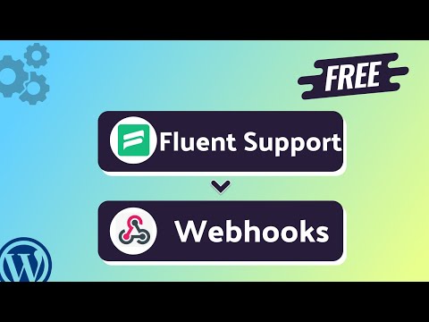 Integrating Fluent Support with Webhooks | Step-by-Step Tutorial | Bit Integrations