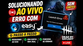 🚨 COMO RESOLVER O ERRO EASY ANTI CHEAT NO DEAD BY DAYLIGHT! FUNCIONOU!