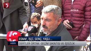 Dertler Ortak: Geçim Sıkıntısı Ve Işsizlik.