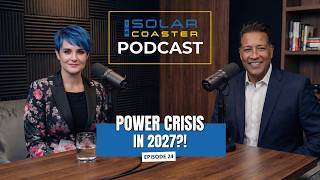 Data Centers, BESS & Solar: Why Grid Strain Begins in 2027 | The Solar Coaster | EP 24