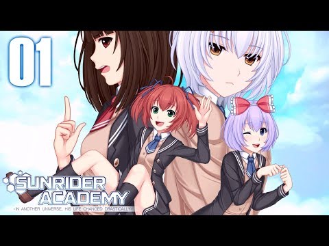 [Ч.01]Sunrider Academy - Школьная жизнь начинается