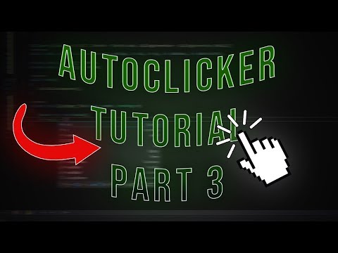 AutoClicker Tutorial | Part 3