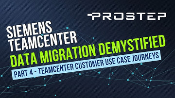 Siemens Teamcenter Data Migration Demystified - Part 4: The Migration Journey - Customer Use Case