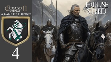 The War of Two Brothers | Episode 4 | House Steed | CK2: A Game of Thrones