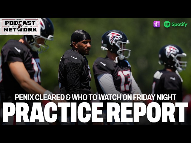 Thumbnail for Michael Penix Jr.'s return PLUS who to watch on Friday night vs Miami | Atlanta Falcons Podcast