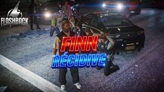 GOFAST 🚚 FINN RÉCIDIVE 🔫 PRISE D'OTAGE ☠️ BEST OF FLASHBACK