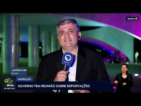 Governo tem reunião sobre deportações