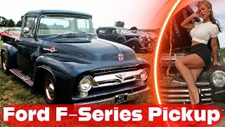 The complete history of the Ford FSeries pickup truck part one