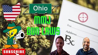 420 Live SHow : Ohio Medical Cannabis and Ohio Guns Laws