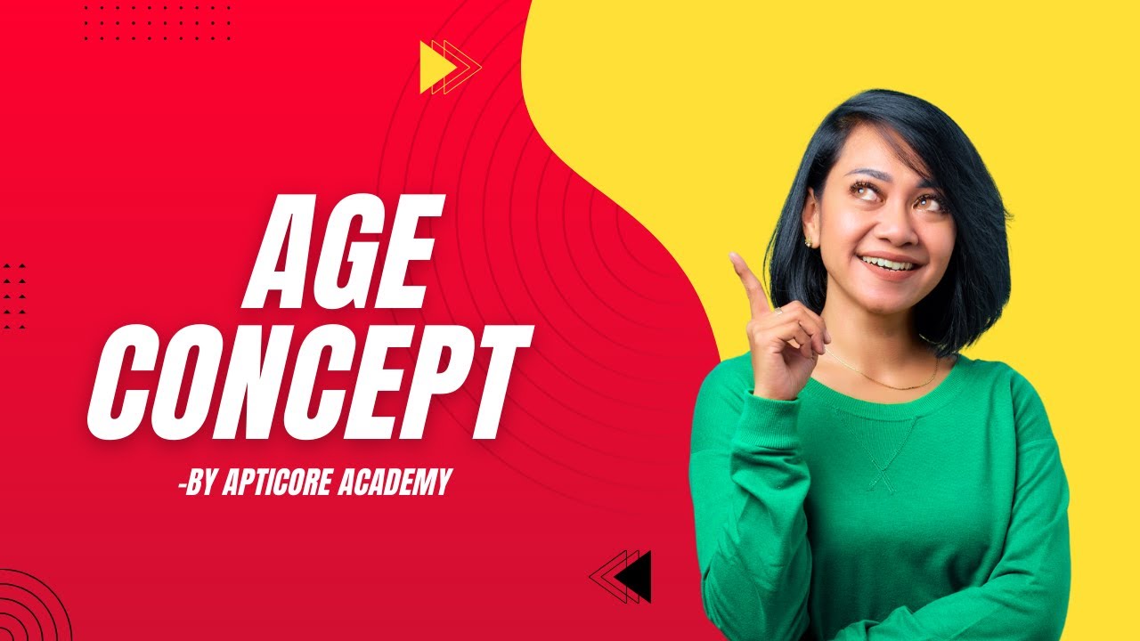 Age Concept Made Easy | Banking & Competitive Exams | Full Explanation