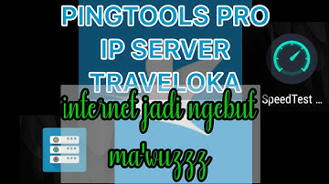 🔴 PINGTOOLS PRO, IP SERVER TRAVELOKA, INTERNET NGEBUT #pingtools #internet