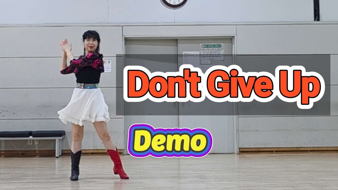Don't Give Up - Line Dance(Demo) |Easy Intermediate |신당역9번출구|쉬운중급라인댄ㅅㄷ