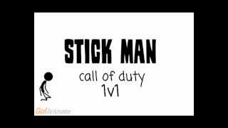 Stick man.COD 1v1