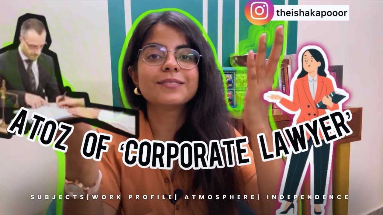 TRUTH of CORPORATE LAWYERS: Real work and job| See this if you want to become a corporate lawyer👩🏻‍🎓