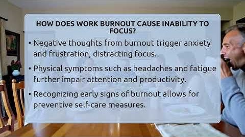 How Does Work Burnout Cause Inability To Focus? - The Personal Growth Path