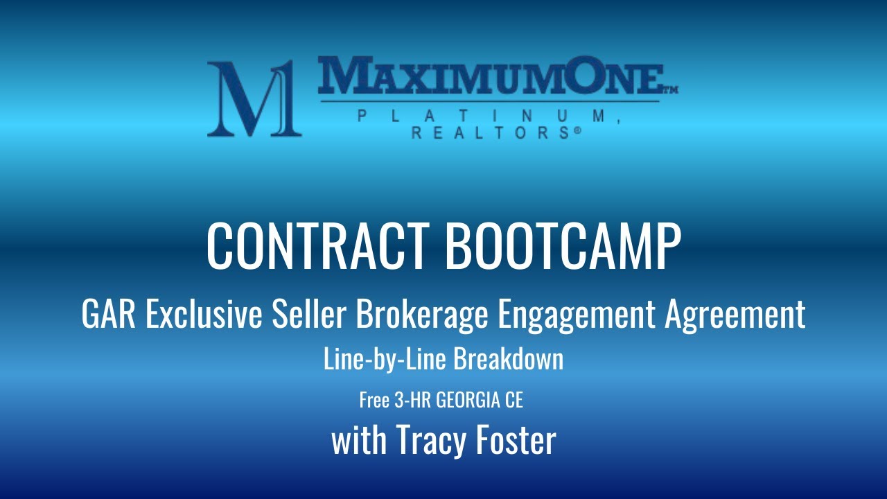 Contract Bootcamp: GAR Seller Agreement (FREE 3-Hour Georgia CE with Tracy Foster)