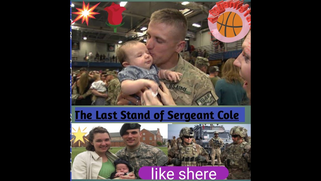 The Last Stand of Sergeant Cole | What He Did in His Final Moments Will Shock You 💔🔥