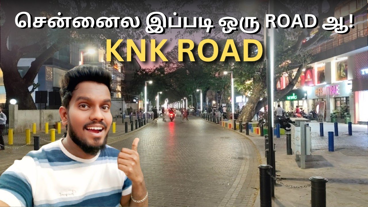 19.81cr la Namma Chennaila Europe, London Style Road🔥🔥👌👌 |Thousand Light|KNK ROAD