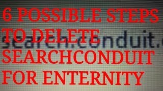 Say Bye Bye SearchConduit.com Forever: Right to the Point & Simple Instructions! screenshot 5