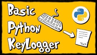 How to do a Basic Python KeyLogger