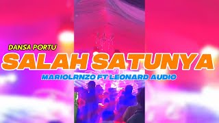DANSA PORTU || SALAH SATUNYA || MARIOLRNZO RMX FT LEONARD AUDIO