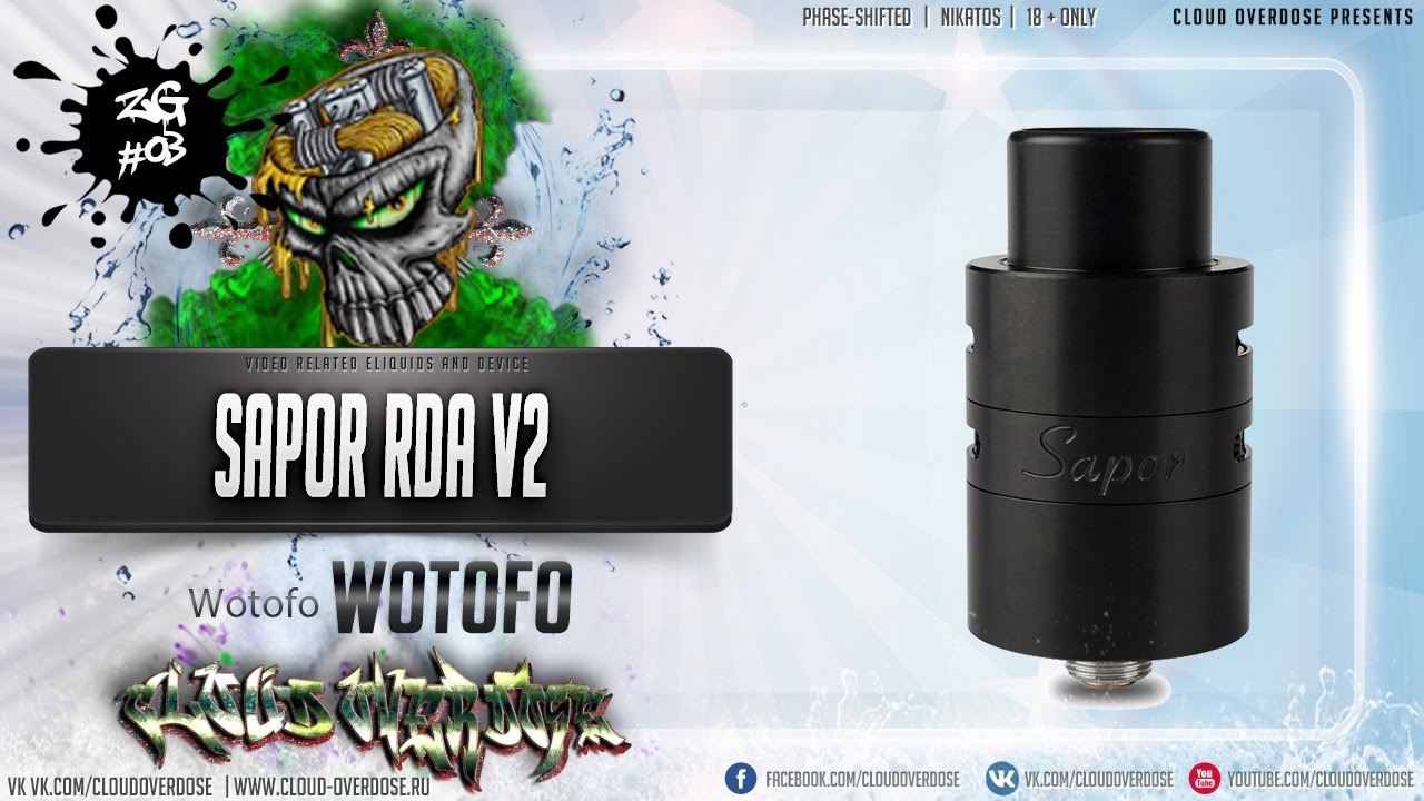 Обзор Wotofo Sapor RDA V2 | Overview of the device | 10%