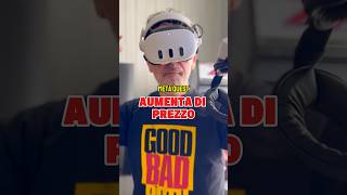 Se stai pensando di comprare un Meta Quest 3… meglio farlo ora.