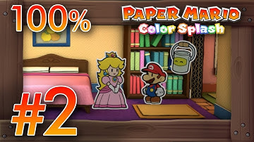 Paper Mario Color Splash 100% Walkthrough Part 2 | Port Prisma (Wii U Gameplay) No Commentary