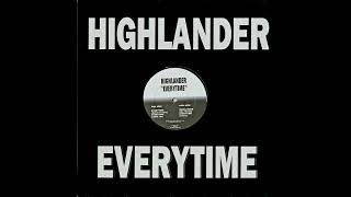 Highlander - Everytime (Remix)