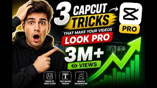 3 CapCut Tricks That Make Your Videos Look PRO