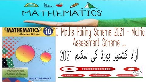 10th || class ||Maths || Pairing || Scheme || 2021 || - Matric|| Assessment || Scheme || of || board
