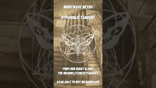 Nightwave Nexus - "Hyperbolic Tangent" Preview 2 - #progmetal #mathrock #progrock