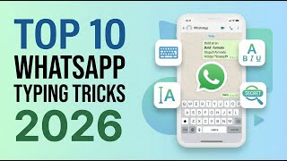10 WhatsApp Typing Tricks that You Should Know in 2026 | New Typing Tricks in WhatsApp | MrTech